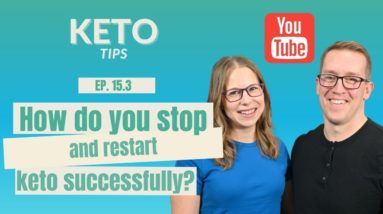 How Do You Stop And Restart Keto Successfully? A Health Coach's Perspective