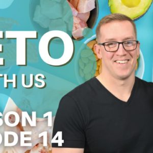 Keto With Us!! Episode 14 -- How To Get BACK On Keto, Avoiding Common Keto Mistakes & More...