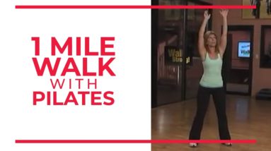 1 Mile Walk with Pilates | At Home Workouts