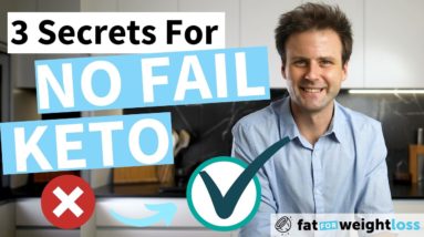 3 Secrets For No Fail Keto (Don't Break These Rules)