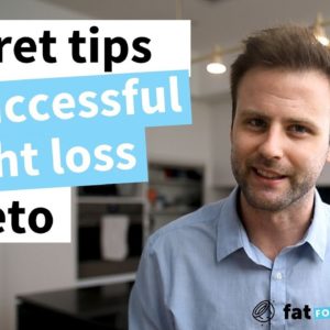6 Secret Tips For Successful Weight Loss On Keto