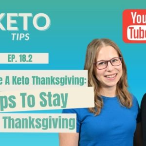8 Tips To Stay Keto For Thanksgiving From Health Coach Tara