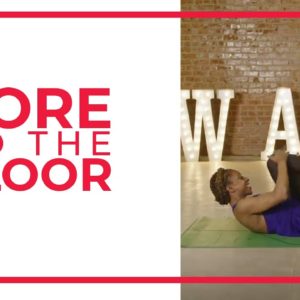 Core to the Floor! | Walk at Home | Fitness Videos