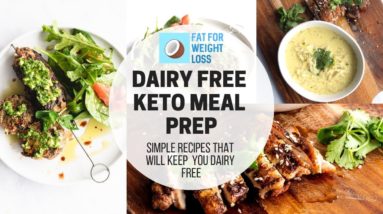 Dairy Free Keto Meal Prep - Simple Recipes Maximum Taste