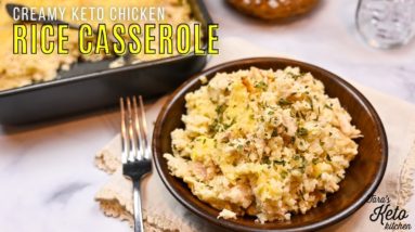 Keto Chicken & 'Rice' Casserole | The Perfect Keto Casserole For Your Leftover Thanksgiving Turkey