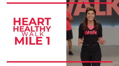 Heart Healthy - 1 Mile Walk | Walk at Home