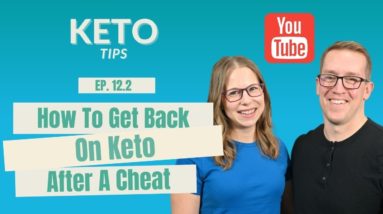 How To Get Back On Keto After A Cheat