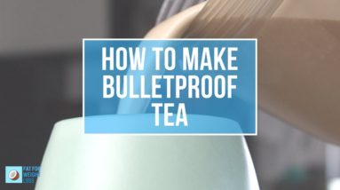 How To Make BulletProof Tea