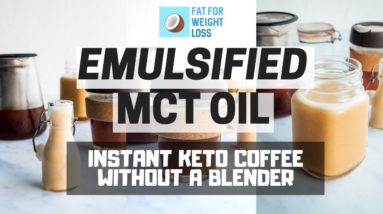 INSTANT Keto Coffee Without A Blender - Emulsified MCT Oil