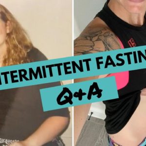Intermittent Fasting Q&A | Your IF Questions ANSWERED