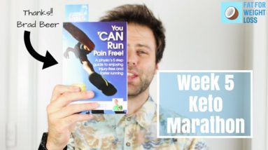 Keto Marathon In 12 Weeks - Training Week 5