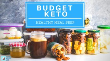 Keto On A Budget Meal Prep Individual Ingredients