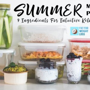 KETO SUMMER MEAL PREP | Delicious Yet Simple Keto Ingredients