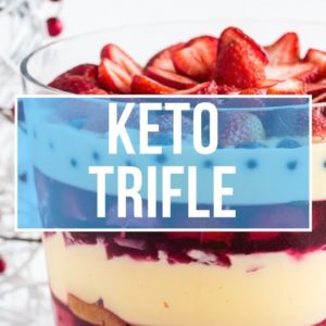 Keto Trifle - Keto Christmas Dessert