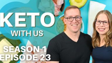 Keto With Us!! Episode 23 - Let's Get Ready For 2021 + Special Announcement!