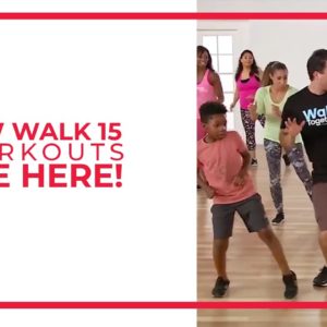 New Walk 15 Workouts Are Here!