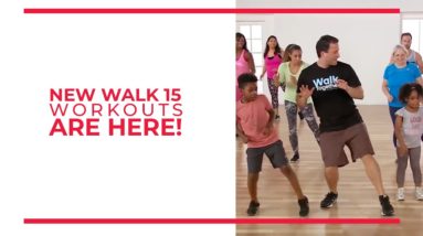 New Walk 15 Workouts Are Here!