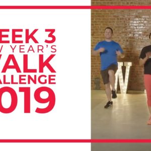 New Year's Walk Challenge 2019 - Week 3 | Walk at Home