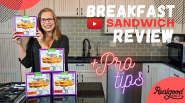 Real Good Foods Breakfast Sandwich Review -- Do They Taste Good? Plus, Pro Cooking Tips!