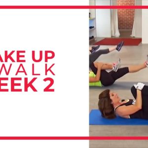 WAKE UP & Walk! Week 2 | Walk At Home YouTube Workout Series | Mini Walk & Slim Belly