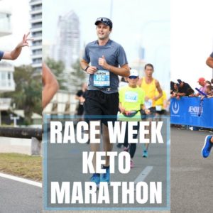 Race Week - Running A Keto Marathon In 12 Weeks