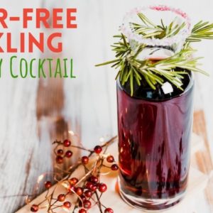 Sugar-Free Sparkling Cranberry Cocktail | A Keto Cocktail To Celebrate The New Year