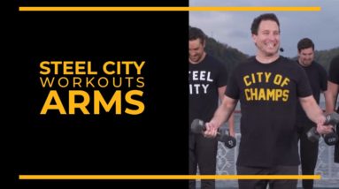 Steel City Workouts | ARMS