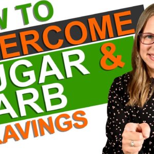 How To Overcome Sugar & Carb Cravings (According To A Health Coach) | Learn To Beat Cravings