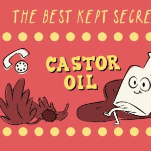 The EPIC Benefits of Castor Oil (and HOW TO USE IT FOR YOUR HEALTH)