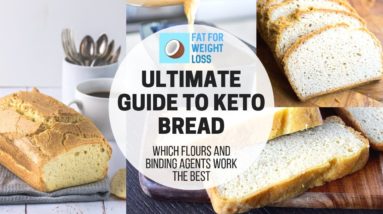 The Ultimate Guide To Keto Bread | Best Recipes & Flours Used
