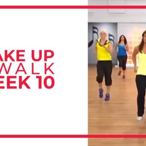 WAKE UP & Walk! Week 10 | Walk At Home YouTube Workout Series