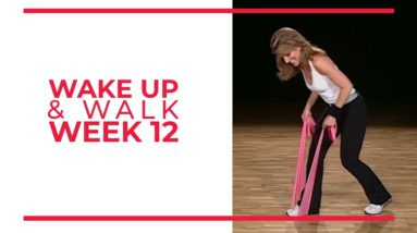 WAKE UP & Walk! Week 12 | Walk At Home YouTube Workout Series