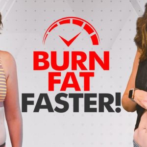 6 EASY Ways to Speed Up FAT BURNING